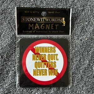 NIP Magnet “Winners Never Quit, Quitters Never Win”